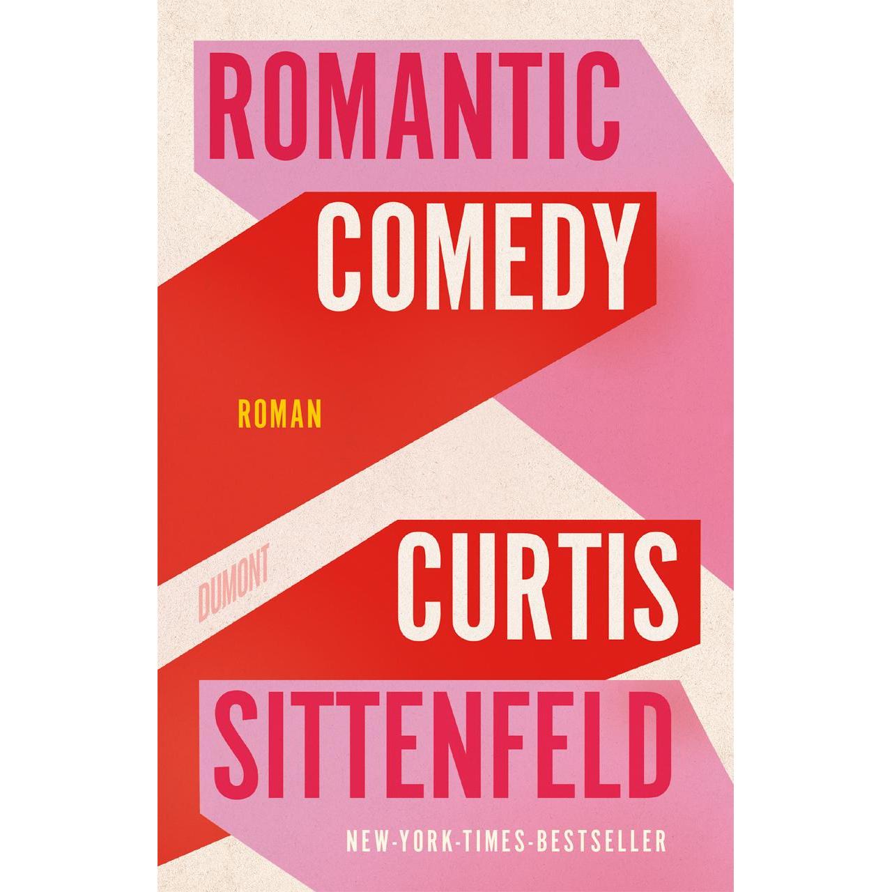 Sittenfeld:Romantic Comedy, Belletristik von Curtis Sittenfeld