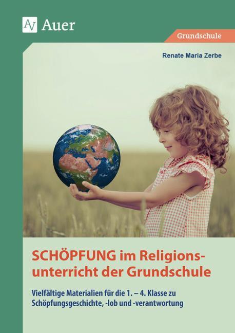 Produktbild Schöpfung im Religionsunterricht der Grundschule (Deutsch, Renate Maria Zerbe, 2016)
