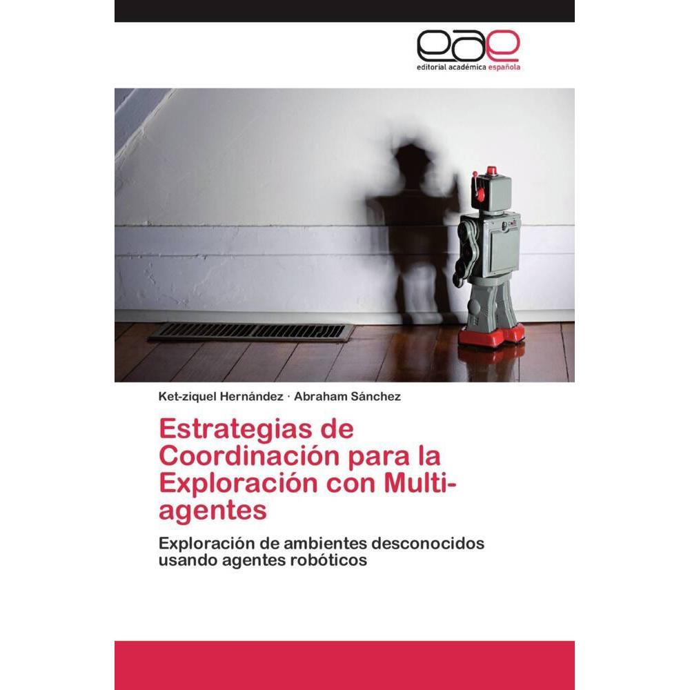 Thumbnail - Estrategias de Coordinación para la Exploración con Multi-agentes, Fachbücher