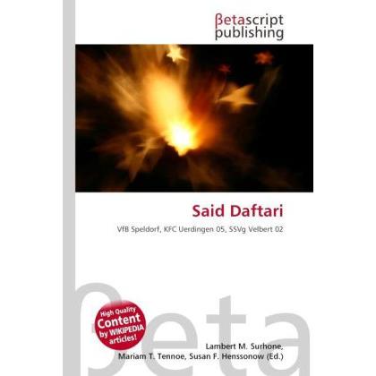Said Daftari, Ratgeber
