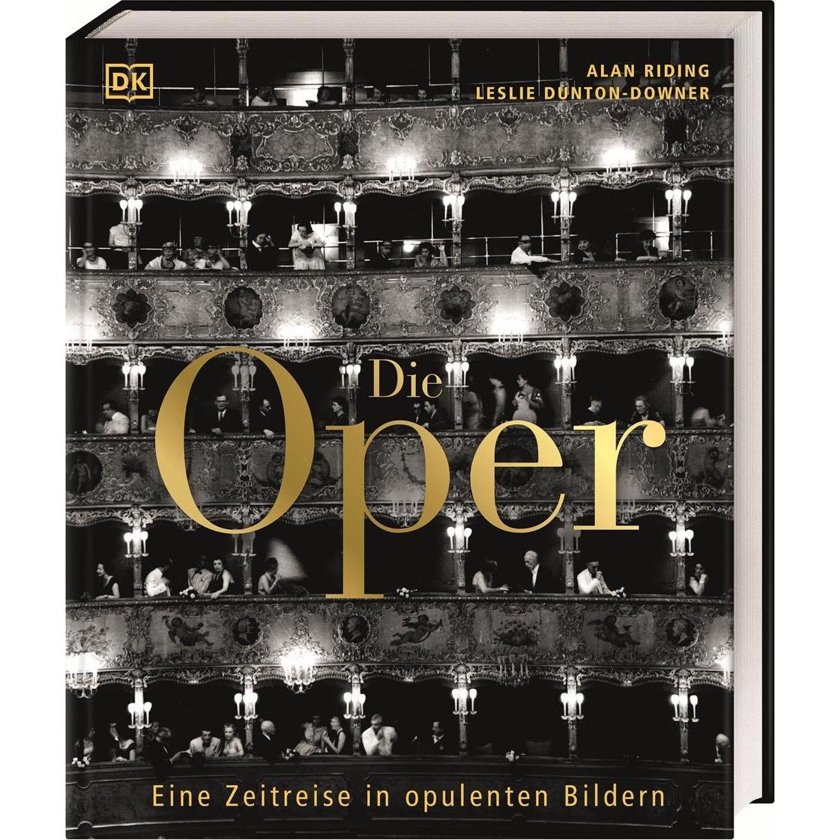 Die Oper, Sachbücher von Alan Riding, Leslie Dunton-Downer