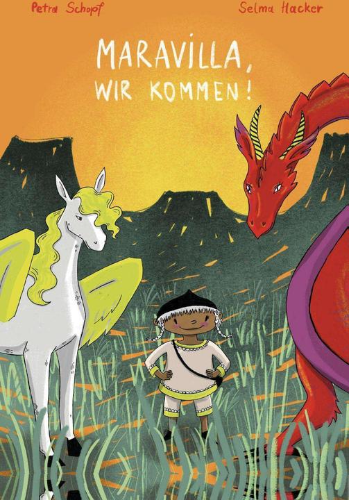 Image du produit Maravilla, wir kommen! (Allemand, Petra Schopf, Selma Hacker, 2022)