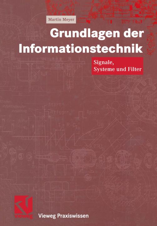 Produktbild Grundlagen der Informationstechnik (Deutsch, Martin Meyer, 2012)