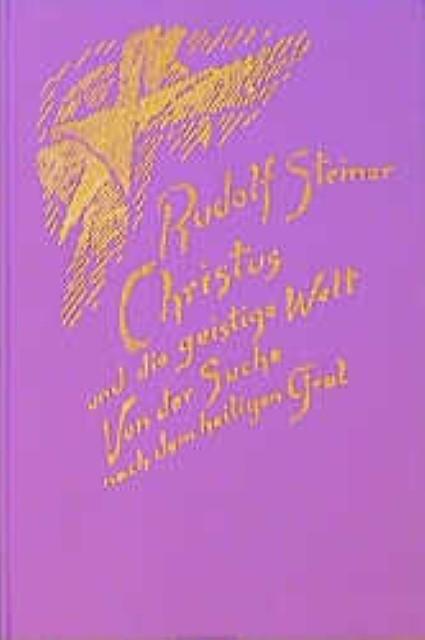 Produktbild Christus und die geistige Welt (Deutsch, Rudolf, Steiner, 2004)