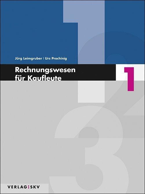 Immagine prodotto Rechnungswesen für Kaufleute / Rechnungswesen für Kaufleute 1 - Theorie und Aufgaben, Bundle inkl. (Tedesco, Urs Prochinig, Caraffa per colla Jürg, 2020)