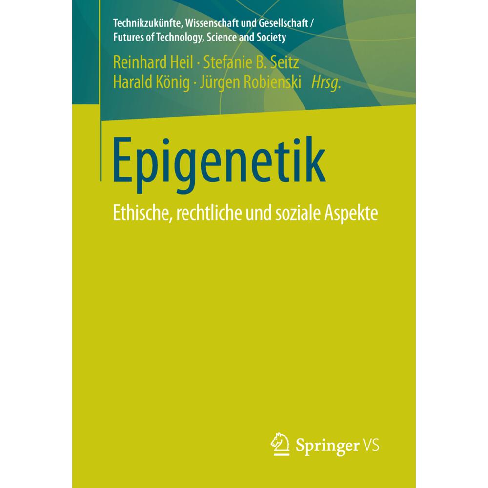 Epigenetik, Fachbücher von Harald König, Jürgen Robienski, Stefanie B. Seitz, Reinhard Heil