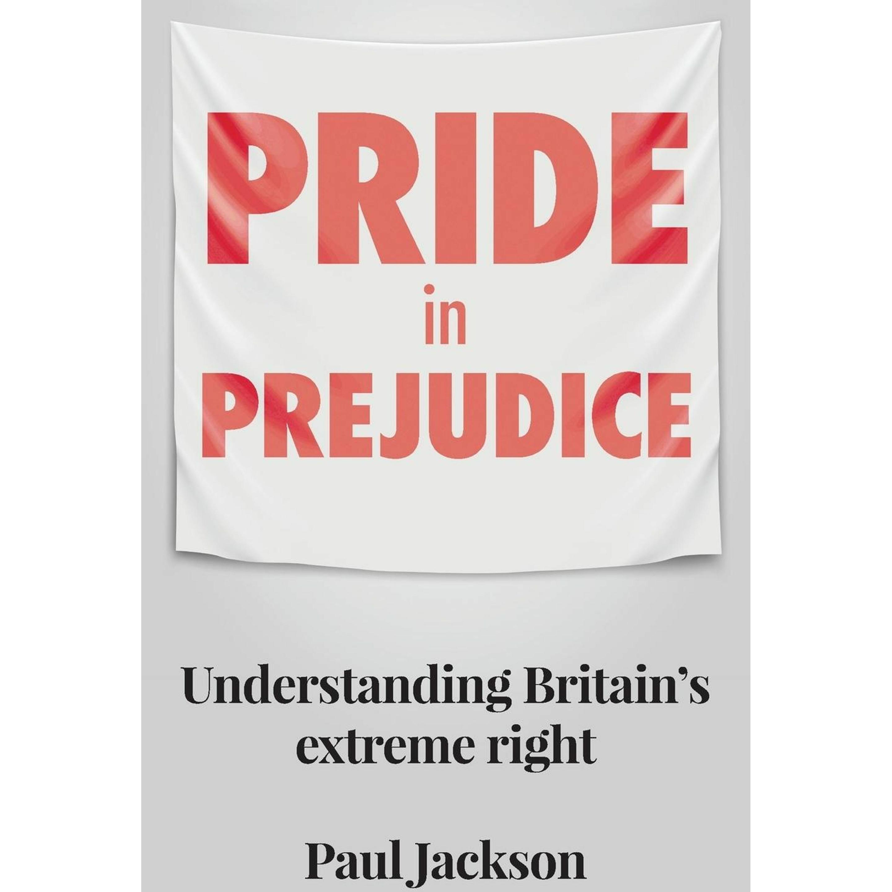 Jackson:Pride in prejudice, Sachbücher von Paul Jackson