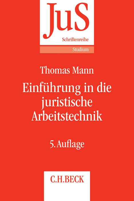 Energie-Label Einführung in die juristische Arbeitstechnik (Deutsch, Thomas Mann, 2015)