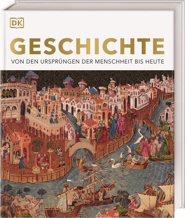 Histoire (Allemand, Adam Hart-Davis, Carmen Söntgerath, Hans Ottomeyer, 2023)