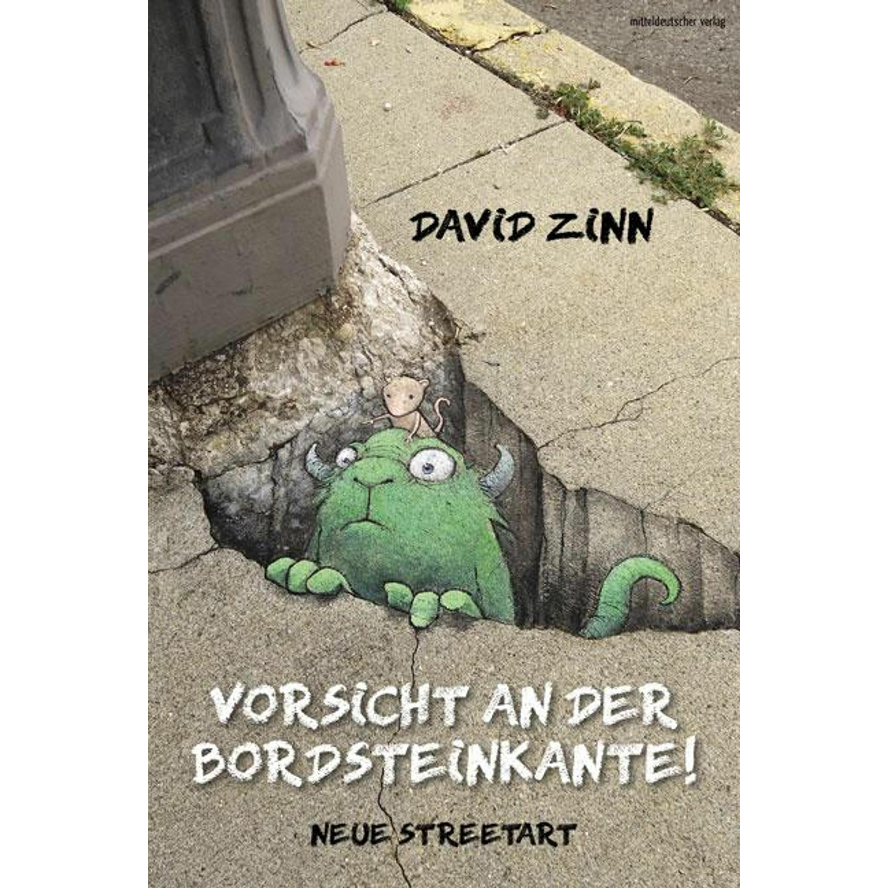 Vorsicht an der Bordsteinkante!, Belletristik von David Zinn