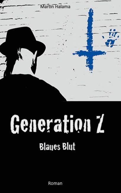 Produktbild Generation Z (Deutsch, Martin Halama, 2015)