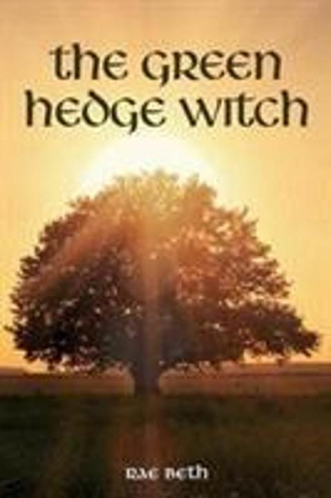 Actual product image The Green Hedge Witch: 2nd Edition (English, Rae Beth, 2018)