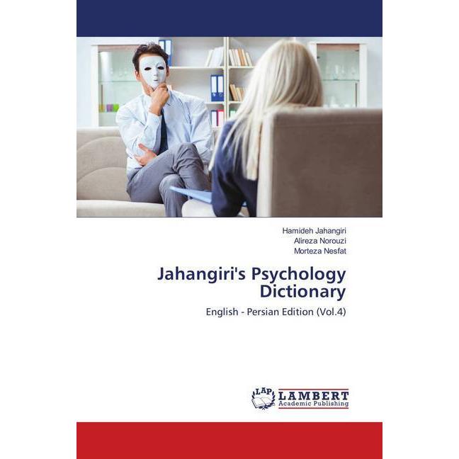 Jahangiri's Psychology Dictionary, Sachbücher von Alireza Norouzi, Hamideh Jahangiri, Morteza Nesfat
