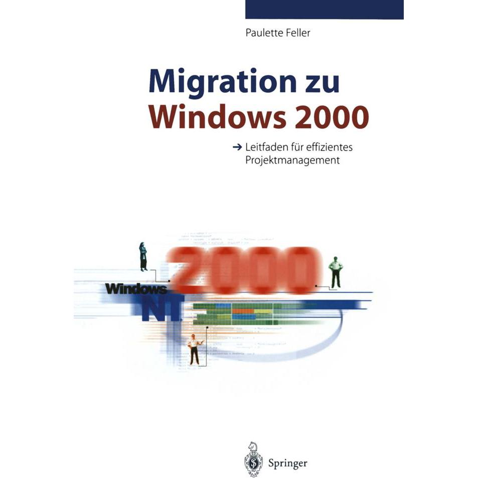 Migration zu Windows 2000, Fachbücher von Paulette Feller