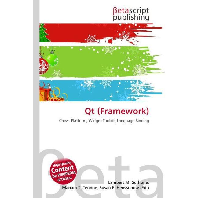 Qt (Framework), Fachbücher von Lambert M. Surhone, Miriam T. Timpledon, Susan F. Marseken