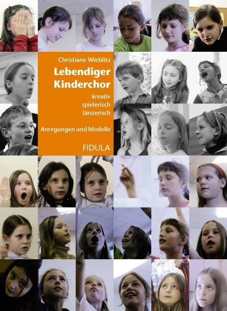 Produktbild Lebendiger Kinderchor (Deutsch, Christiane Wieblitz, 2007)