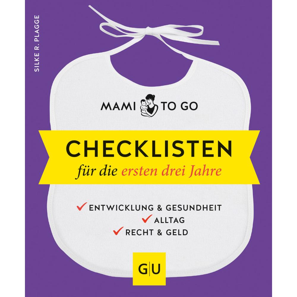 Thumbnail - Mami to go - Checklisten für die ersten drei Jahre, Ratgeber von Silke R. Plagge
