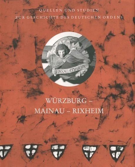Produktbild Würzburg - Mainau - Rixheim (Deutsch, Amelie-Claire von Platen, Simone Meyder, Susanne Bocklet, 2012)