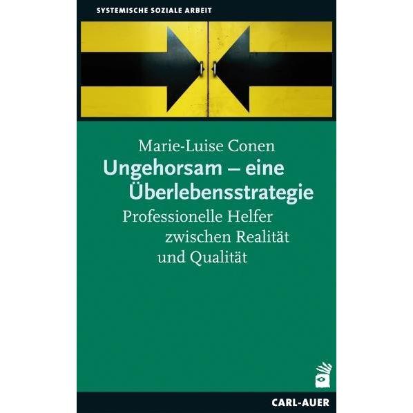 Ungehorsam - eine Überlebensstrategie, Fachbücher von Marie-Luise Conen