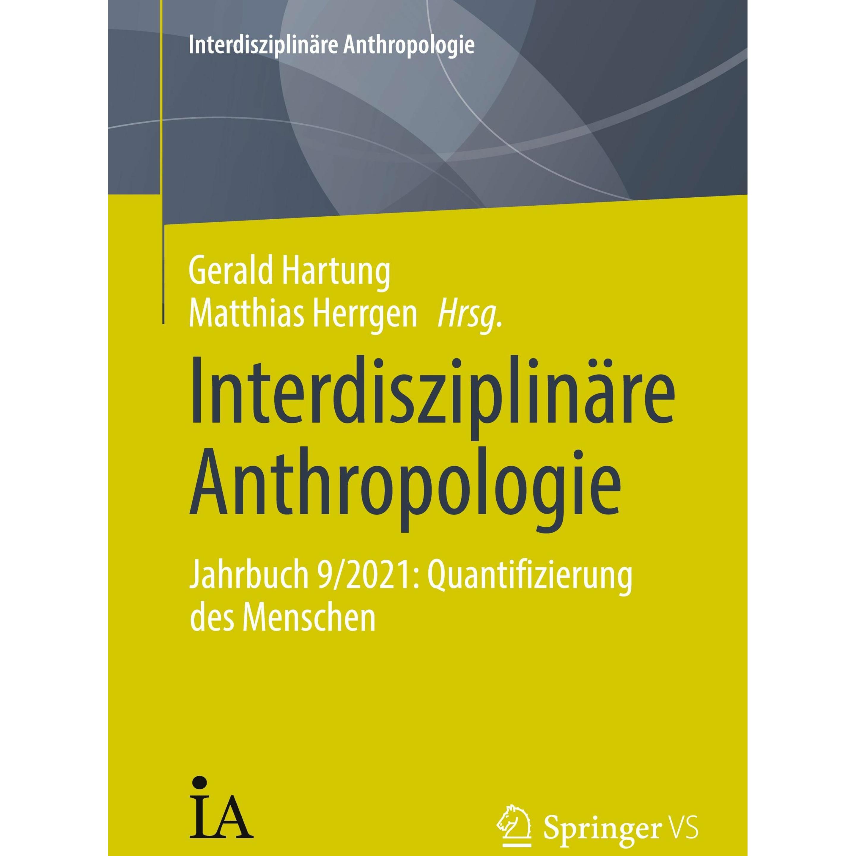 Interdisziplinäre Anthropologie, Fachbücher von Gerald Hartung, Matthias Herrgen
