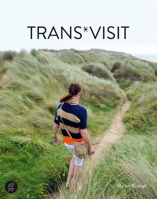 Produktbild Trans*Visit (Englisch, Martin Bichsel, 2014)