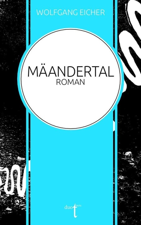 Image du produit Mäandertal (Allemand, Wolfgang Eicher, 2024)