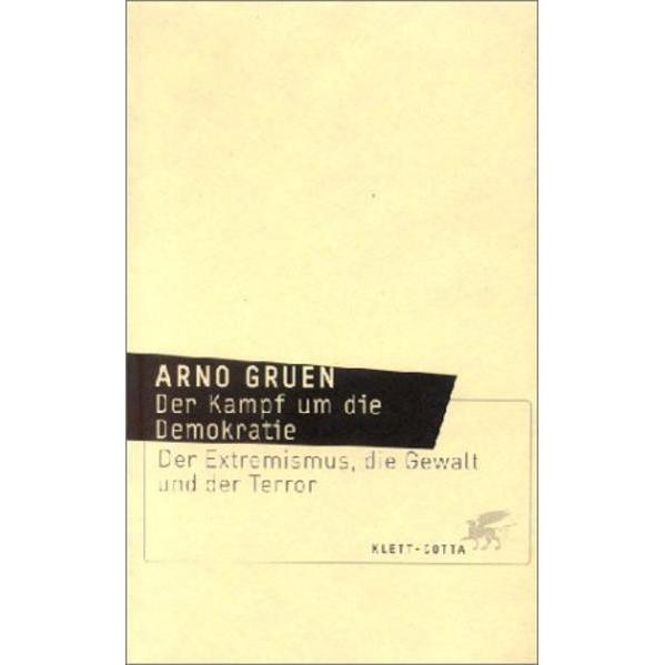 Der Kampf um die Demokratie, Fachbücher von Arno Gruen
