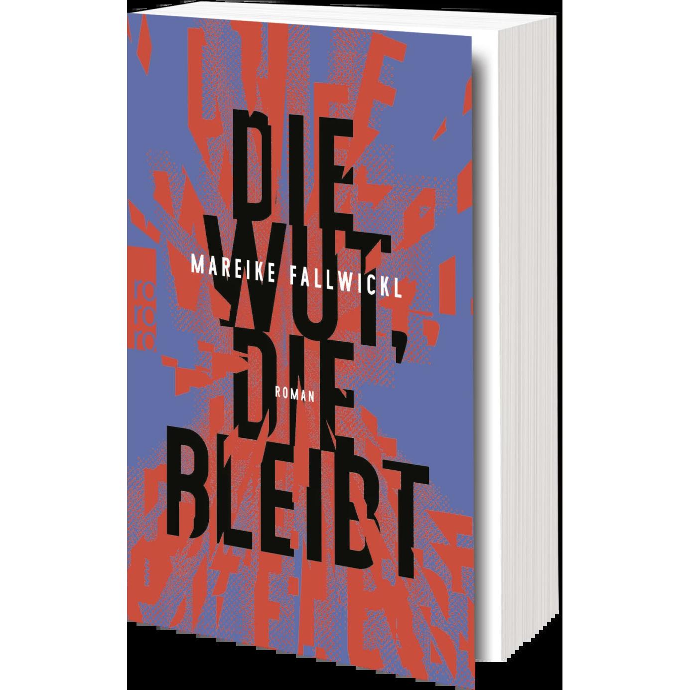 Thumbnail - Die Wut, die bleibt, Belletristik von Mareike Fallwickl