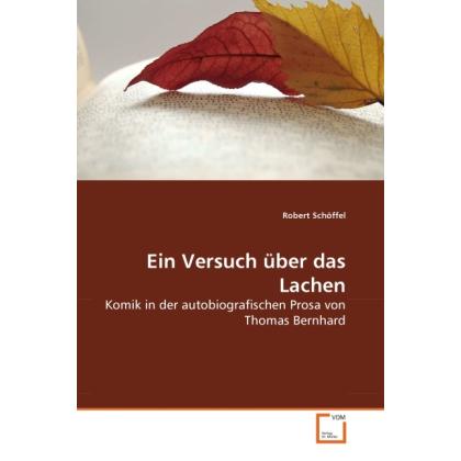 Ein Versuch über das Lachen, Fachbücher von Robert Schöffel