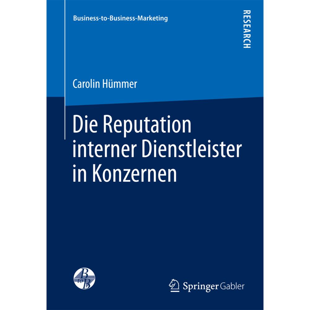 Die Reputation interner Dienstleister in Konzernen, Fachbücher von Carolin Hümmer