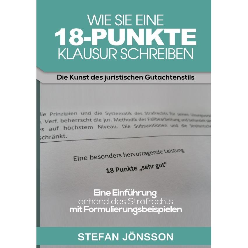 Wie Sie eine 18-Punkte-Klausur schreiben, Fachbücher von Stefan Jönsson