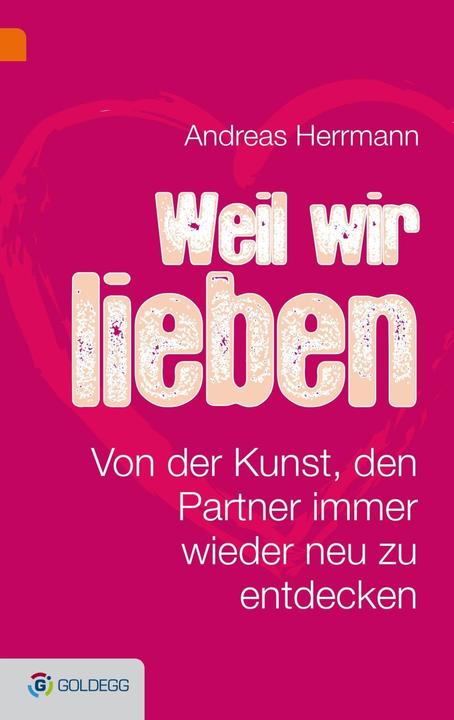Produktbild Weil wir uns lieben (Deutsch, Andreas Hermann, 2017)