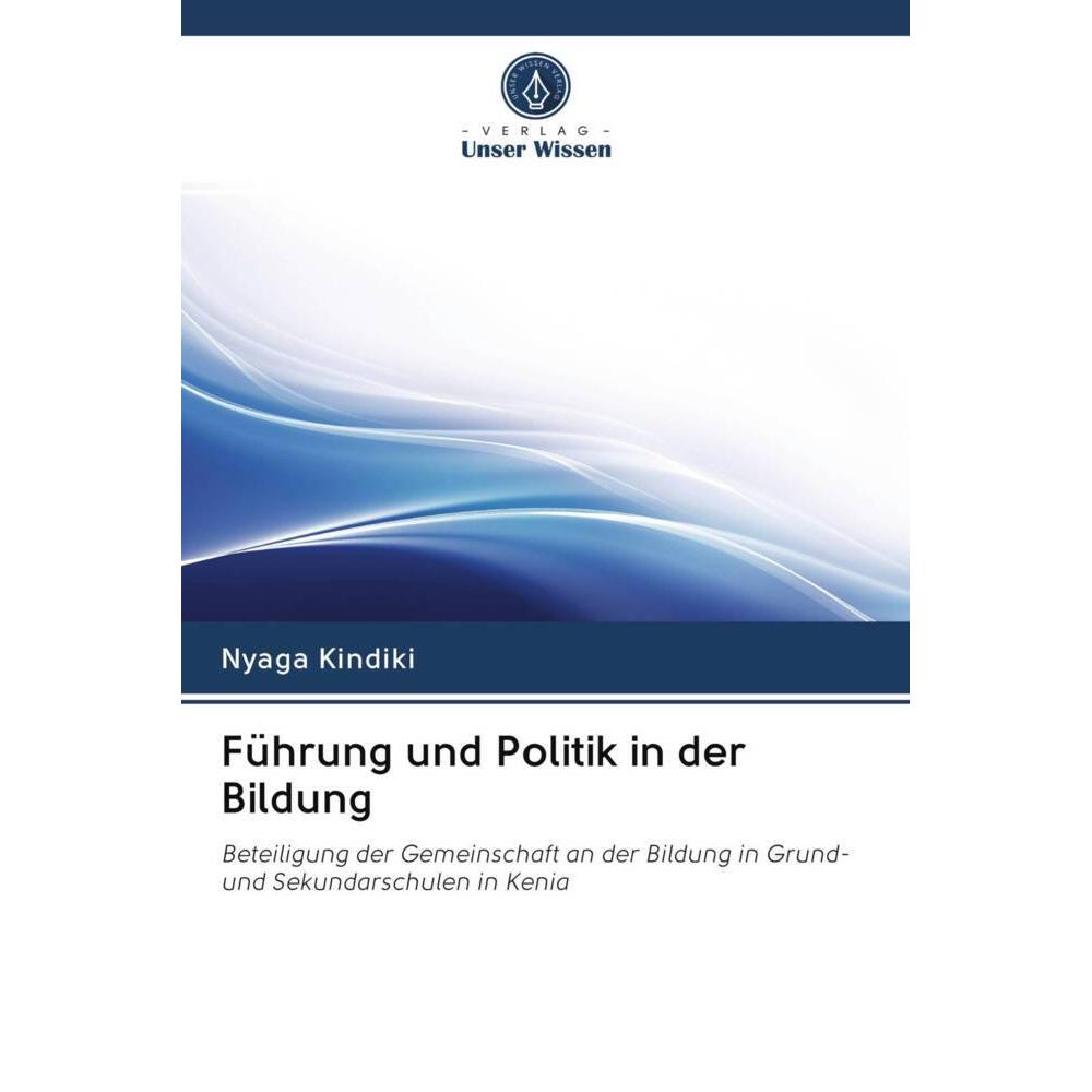 Führung und Politik in der Bildung, Fachbücher von Nyaga Kindiki