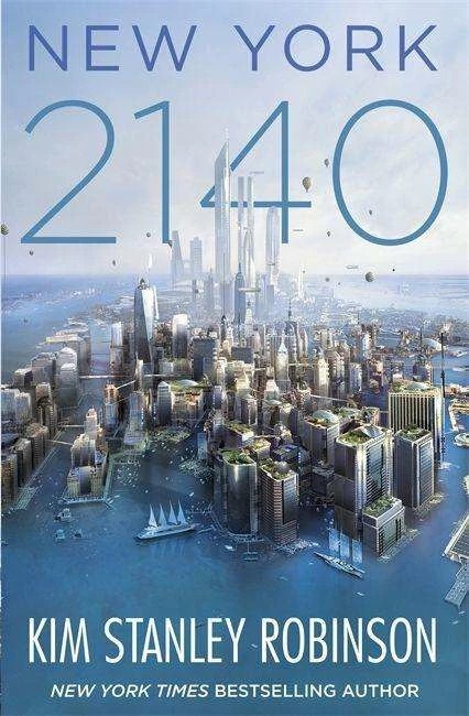 Produktbild New York 2140 (Englisch, Kim Stanley Robinson, 2017)