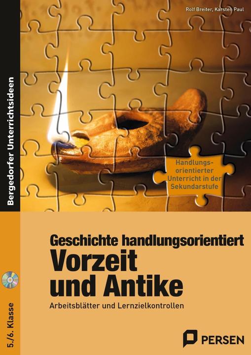 Produktbild Geschichte handlungsorientiert: Vorzeit und Antike (Deutsch, Karsten Paul, Rolf Breiter, 2022)