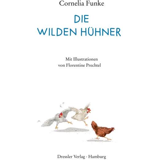 Thumbnail - Die wilden Hühner, Kinderbücher von Cornelia Funke, Florentine Prechtel