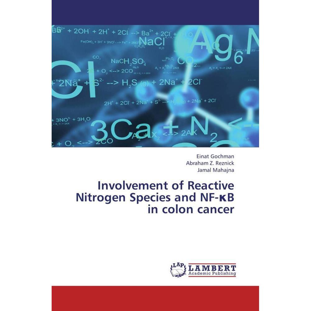 Involvement of Reactive Nitrogen Species and NF- B in colon cancer, Fachbücher