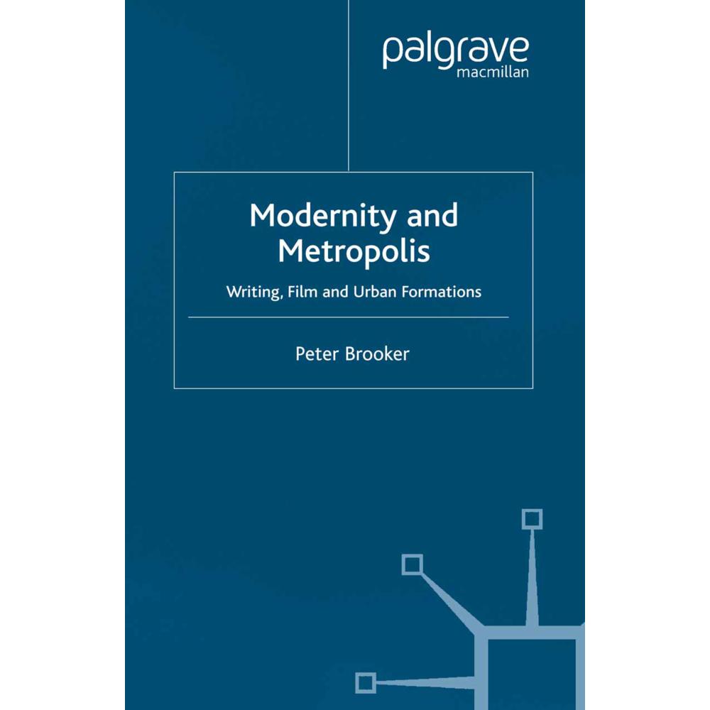 Modernity and Metropolis, Fachbücher von P. Brooker