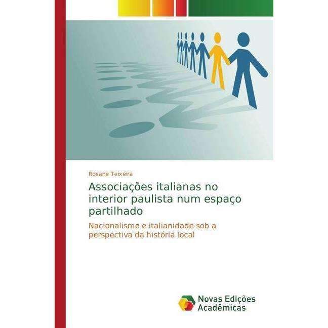 Associações italianas no interior paulista num espaço partilhado, Fachbücher