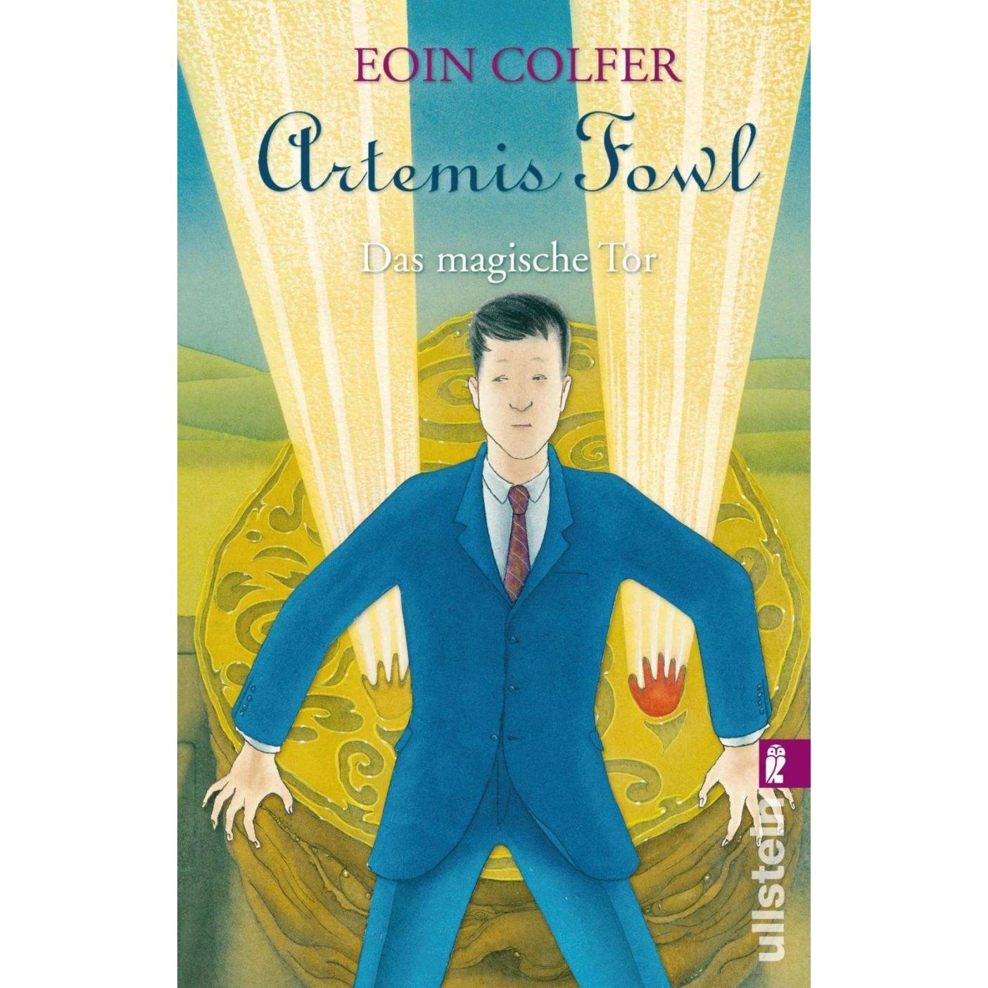 Artemis Fowl. Das magische Tor, Belletristik von Eoin Colfer, Claudia Feldmann
