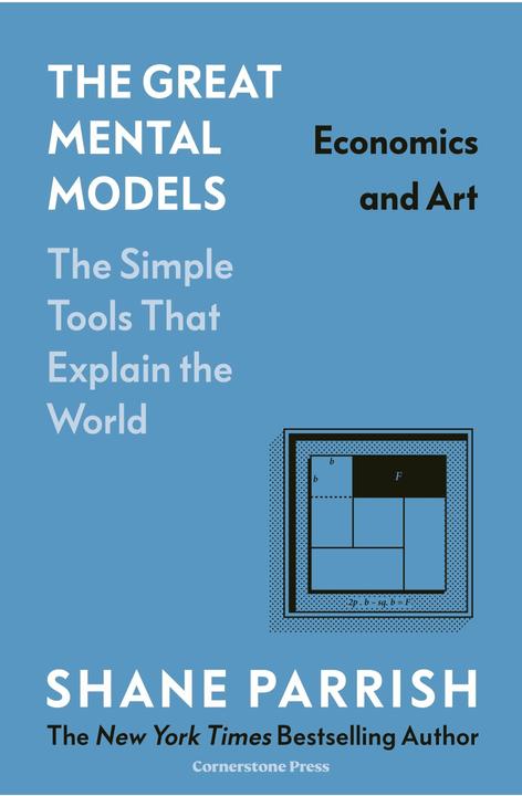 Immagine prodotto The Great Mental Models: Economics and Art (Inglese, Rhiannon Beaubien, Shane Parrish, 2024)