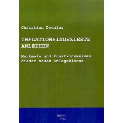 Inflationsindexierte Anleihen, Fachbücher von Christian Douglas