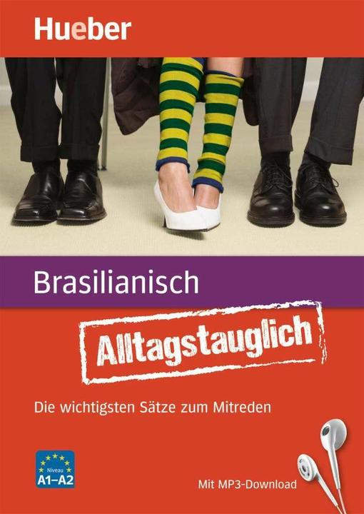 Produktbild Alltagstauglich Brasilianisch (Deutsch, Graziela Romanha, John Stevens, 2015)