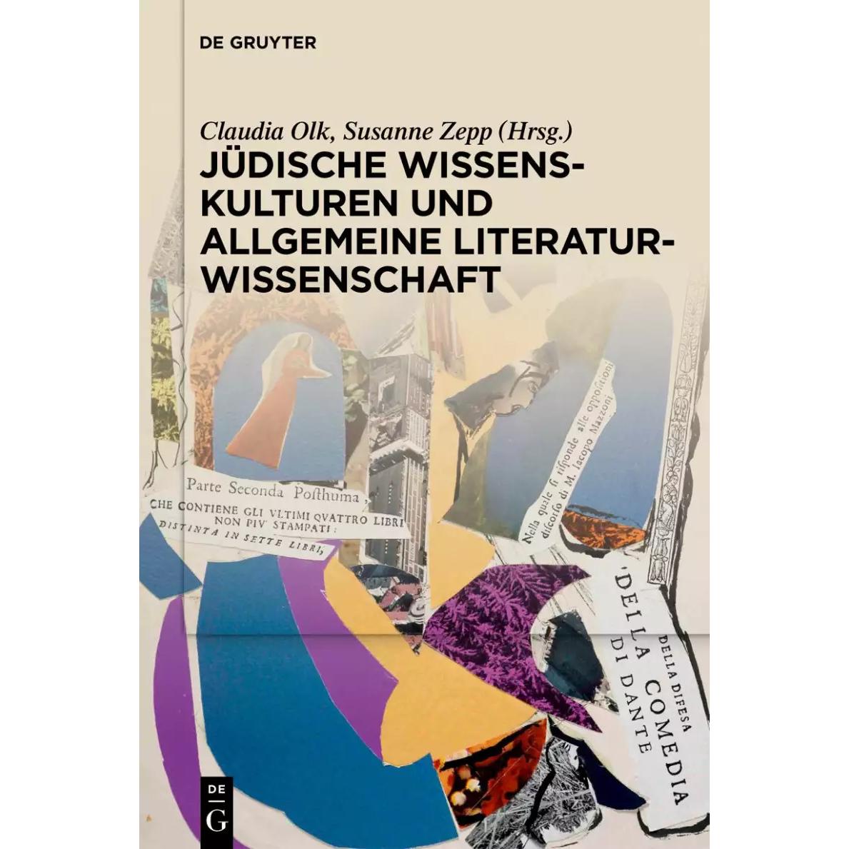 Jüdische Wissenskulturen und allgemeine Literaturwissenschaft, Fachbücher von Susanne Zepp, Claudia Olk