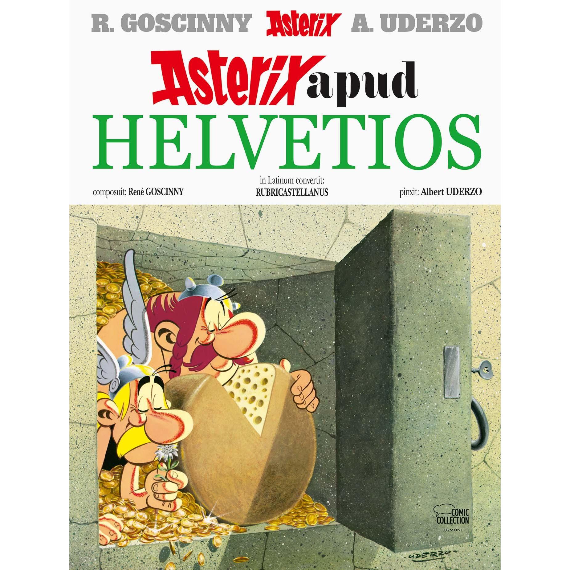 Asterix 23: Asterix apud helvetios, Belletristik von RENE GOSCINNY Albert Uderzo