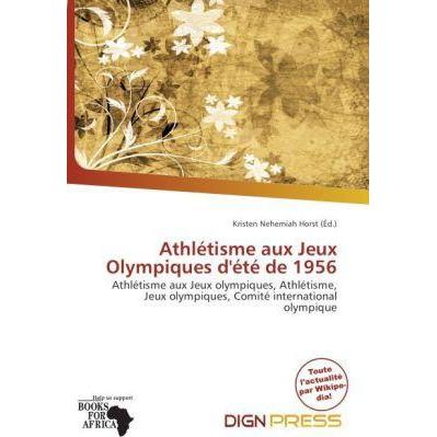 Athlétisme aux Jeux Olympiques d'été de 1956, Ratgeber von Kristen Nehemiah Horst