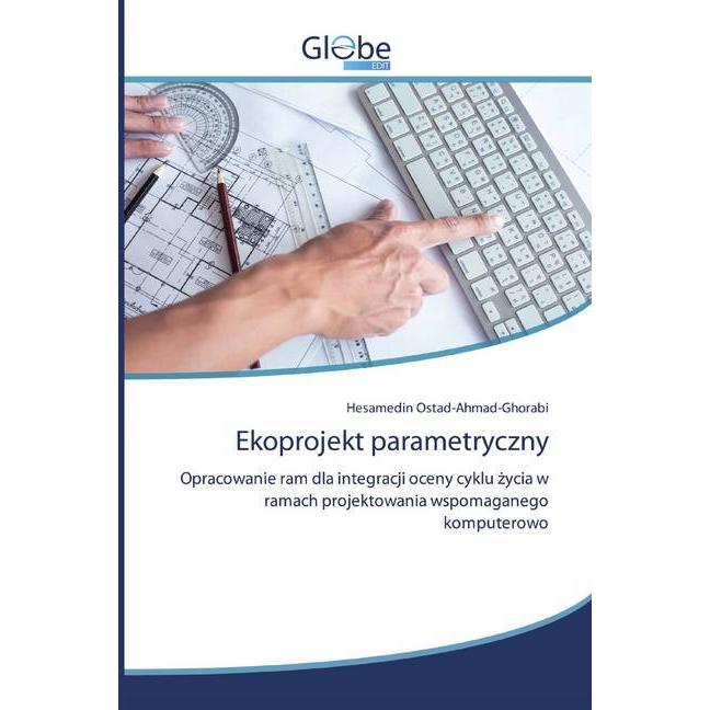 Ekoprojekt parametryczny, Fachbücher von Hesamedin Ostad-Ahmad-Ghorabi