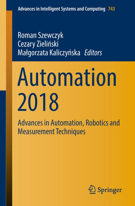 Produktbild Automation 2018 (Englisch, Cezary Zielinski, Malgorzata Kaliczynska, Roman Szewczyk, 2018)
