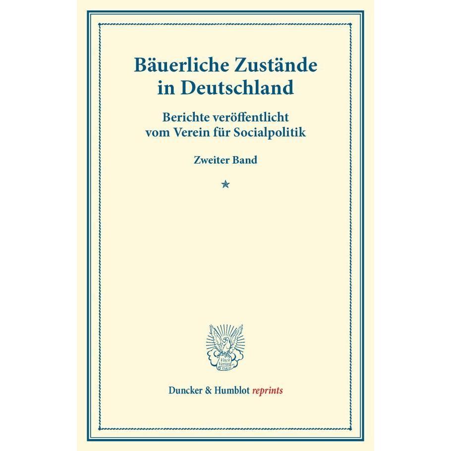 Bäuerliche Zustände in Deutschland., Fachbücher von Verein für Socialpolitik