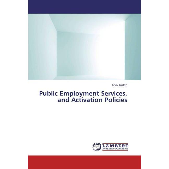 Public Employment Services, and Activation Policies, Fachbücher